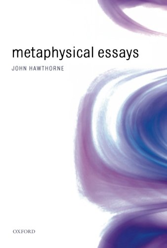 John Hawthorne: Metaphysical Essays