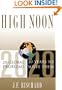 High Noon: Twenty Global Problems, Twenty Years to Solve Them