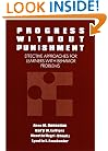 Progress Without Punishment: Effective Approaches for Learners With Behavior Problems (Special Education Series)