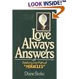 Love Always Answers: Walking the Path of a Course in Miracles by Diane Berke