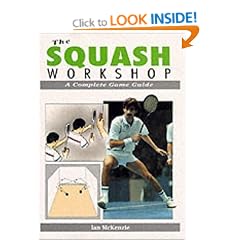 The Squash Workshop: A Complete Game Guide