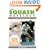 The Squash Workshop: A Complete Game Guide