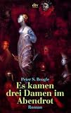Es kamen drei Damen im Abendrot