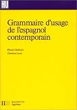 Grammaire d usage de l espagnol contemporain