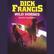 Wild Horses | [Dick Francis]