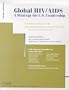 Global HIV/Aids: A Strategy for U.s. Leadership : a Consensus Report of the Csis Working Group on Global HIV/Aids (Panel Report)