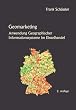 Geomarketing - Anwendung Geographischer Informationssysteme im Einzelhandel