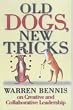 Old Dogs, New Tricks: Warren Bennis on Collaborative and Creative Leadership