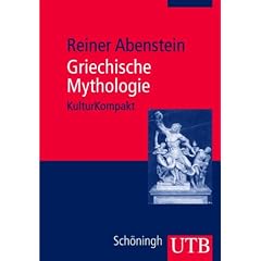 Griechische Mythologie. KulturKompakt (Broschiert)