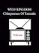 Wild Kingdom - Chimpanzees Of Tanzania