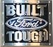 Ford Belt Buckle Built Ford Tough F150 (Brand New)