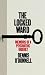 The Locked Ward: Memoirs of a Psychiatric Orderly
