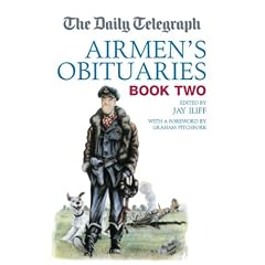 The Daily Telegraph Airmen's Obituaries Book Two: 2 (Daily Telegraph Obituaries)