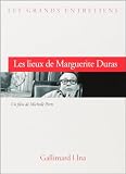 Les Lieux de Marguerite Duras