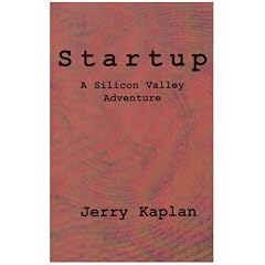 Startup: A Silicon Valley Adventure