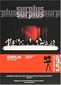 Surplus: Terrorized Into Being Consumers [DVD]