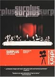Surplus: Terrorized Into Being Consumers [DVD]