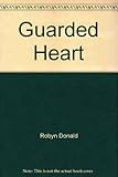 The guarded heart