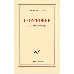 L'opprobre : Essai de d�monologie