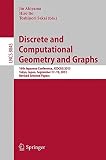 Discrete and computational geometry and graphs : 16th Japanese Conference, JCDCGG 2013, Tokyo, Japan, September 17-19, 2013, revised selected papers