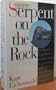 Serpent on the Rock: Crime, Betrayal and the Terrible Secrets of Prudential Bache