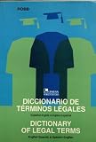 Diccionario De Terminos Legales Dictionary (Spanish Edition)