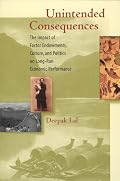 Unintended Consequences: The Impact of Factor Endowments, Culture, and Politics on Long-Run Economic Performance (Ohlin Lectures)