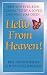 Books : Hello from Heaven: Proof That Life and Love Continue After Death