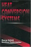 Heat Conversion Systems
