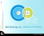 Web ReDesign 2.0: Workflow that Works...