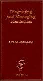 Diagnosing and Managing Headaches (3rd Edition)
