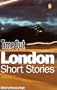 Time Out London Short Stories v.2 (Time Out Book Of...)