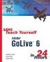 Sams Teach Yourself Adobe GoLive 6 in 24 Hours