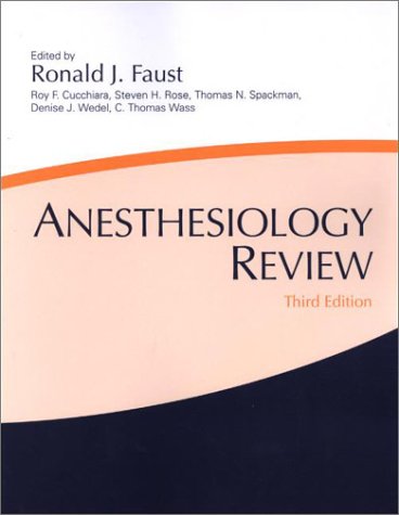 Anesthesiology Review (Anesthesiology Review)(3rd Edition)