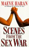 Scenes from the Sex War