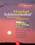 Produkt-Bild: Abendrot Sch&ouml;nwetterbot'