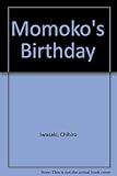 Ta genethlia tēs Momoko = Momoko's birthday