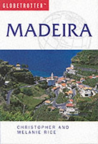 City Travel Guides Discounted  Books : Madeira (Globetrotter Travel Guide)