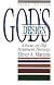 God's Design: A Focus on Old Testament Theology