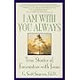 I Am with You Always