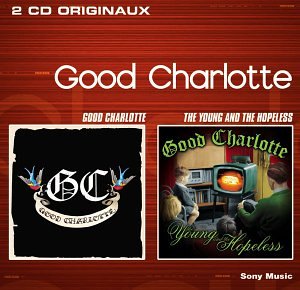Good Charlotte - Good Charlotte / The Young And The Hopeless - Zortam Music