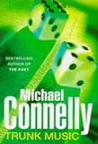 Trunk Music (A Harry Bosch Novel)