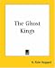 The Ghost Kings