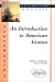 An introduction to american fiction