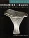 Scandinavian Ceramics and Glass in the 20th Century