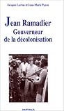 Jean Ramadier : Gouverneur de la d�mocratisation