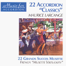 22 Accordion Classics: 22 Grands Succes "Musette"