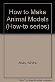 How to make animal models