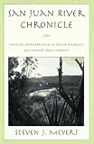 San Juan River Chronicles