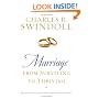 Marriage: From Surviving to Thriving: Practical Advice on Making Your Marriage Strong